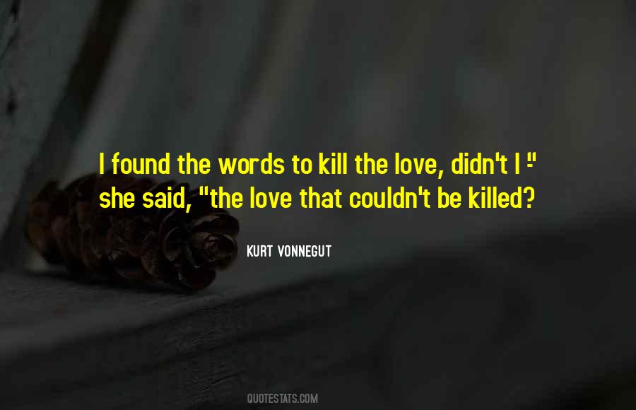 Quotes About Love Vonnegut #1653868