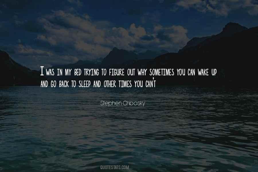 Quotes About Going Back To Sleep #17730