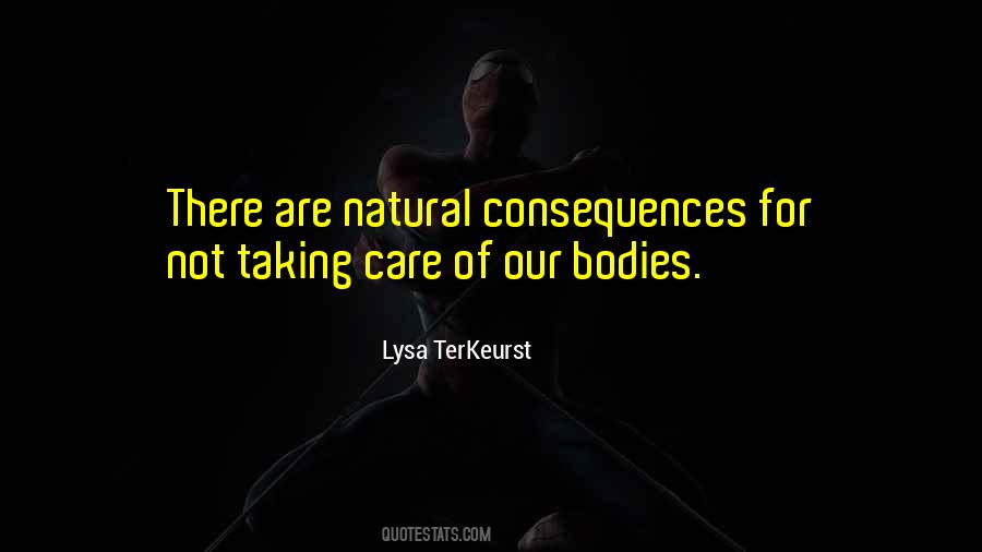 Natural Consequences Quotes #604343