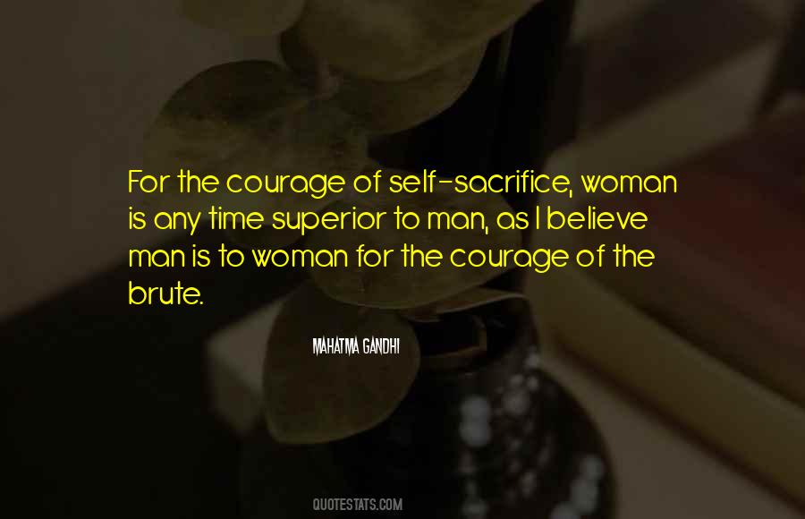 Quotes About Self Sacrifice #1250948