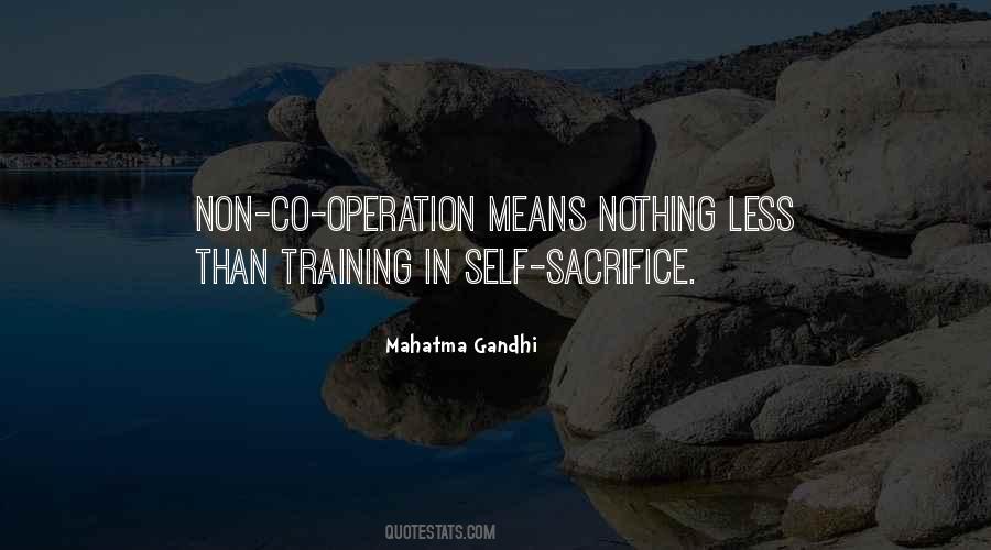 Quotes About Self Sacrifice #1414827