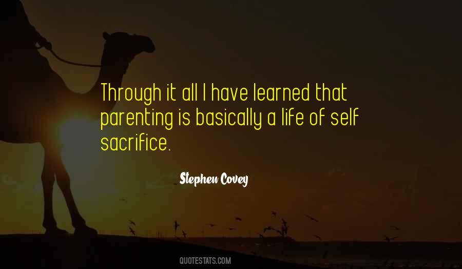 Quotes About Self Sacrifice #1541104