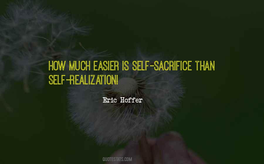 Quotes About Self Sacrifice #1763582