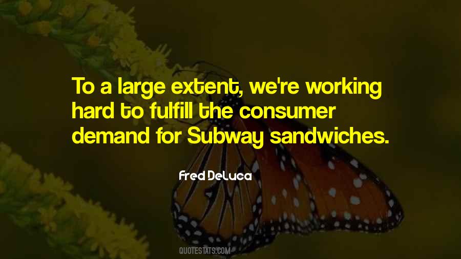 Quotes About Subway Sandwiches #199622