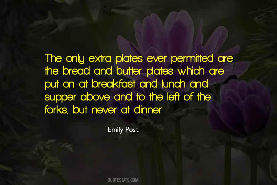 Quotes About Dinner Plates #370528