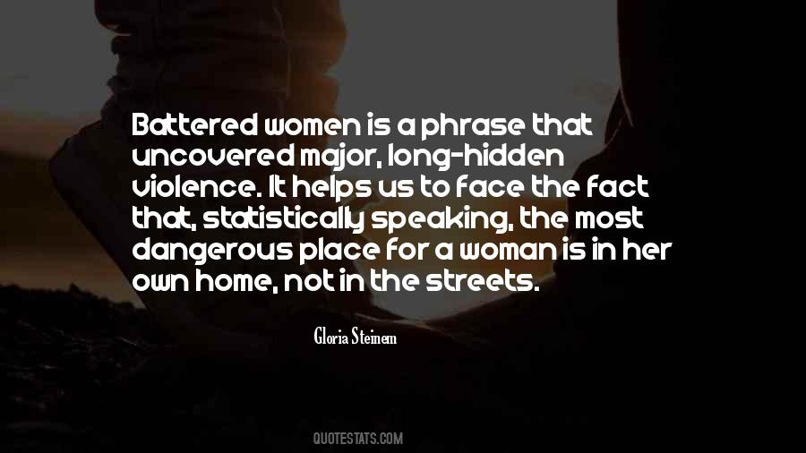 Quotes About A Battered Woman #457688