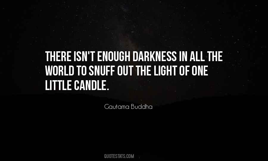 Darkness Of The World Quotes #295021