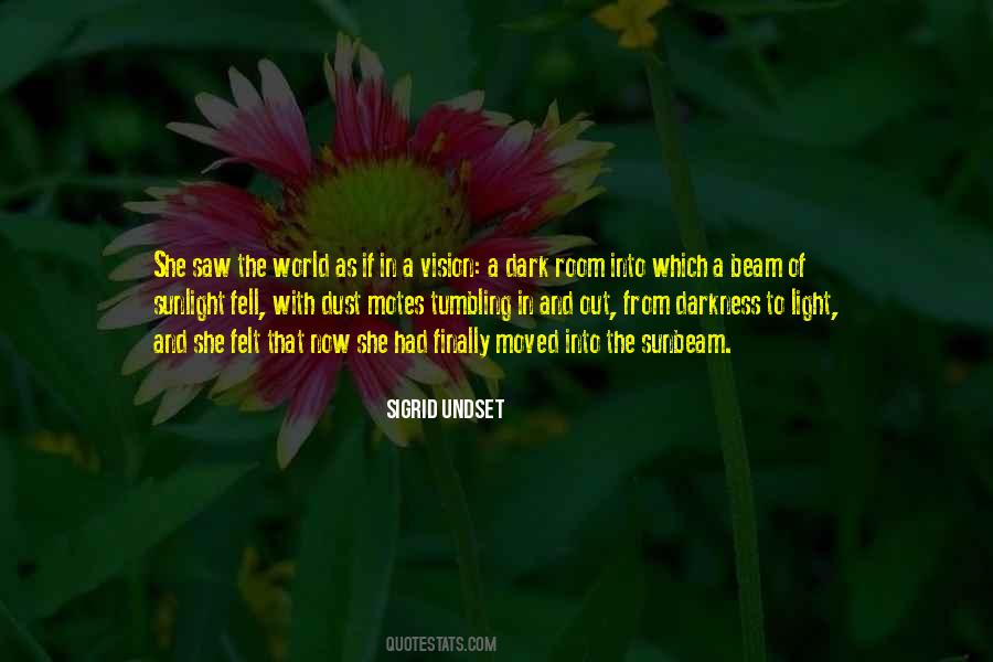 Darkness Of The World Quotes #418088