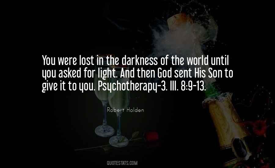 Darkness Of The World Quotes #425325
