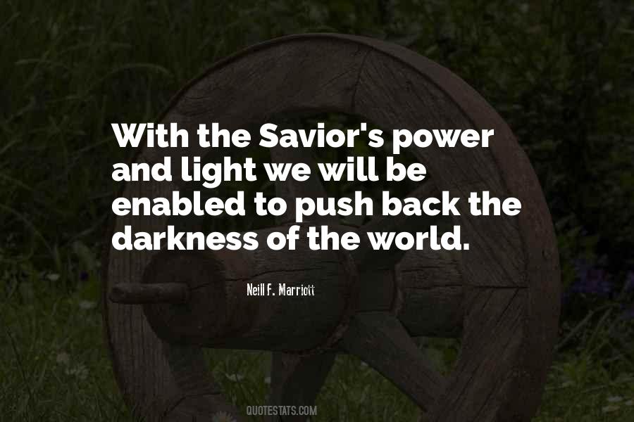 Darkness Of The World Quotes #925651