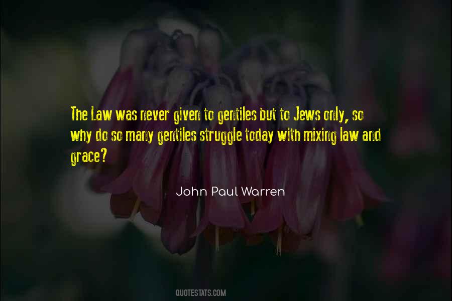 Gospel Pastor John Paul Warren Quotes #1345844