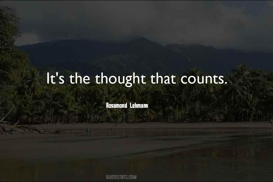 Quotes About Thought That Counts #1304333