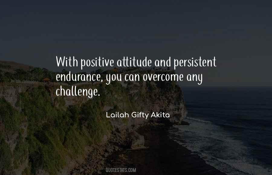 Challenge And Attitude Quotes #601273