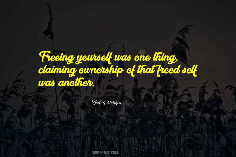 Quotes About Freeing Yourself #126128