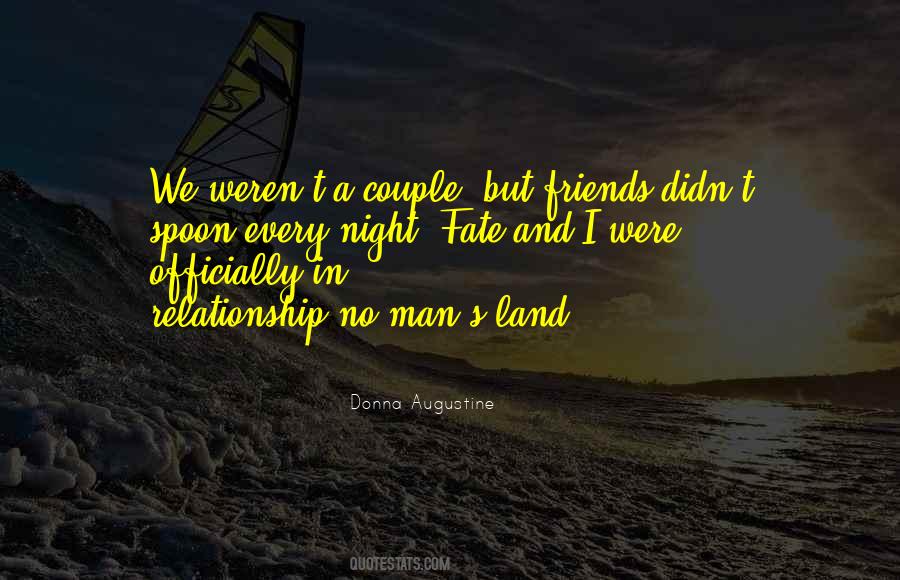 Quotes About Relationship Friends #655711