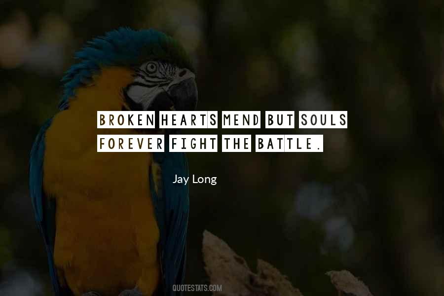 Quotes About Broken Souls #1249411