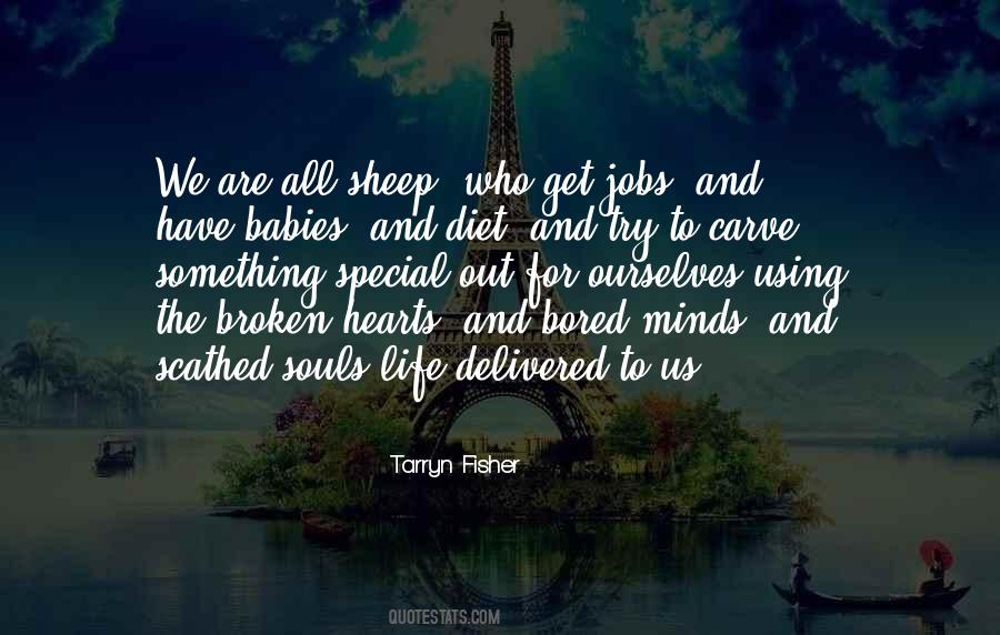 Quotes About Broken Souls #1431925
