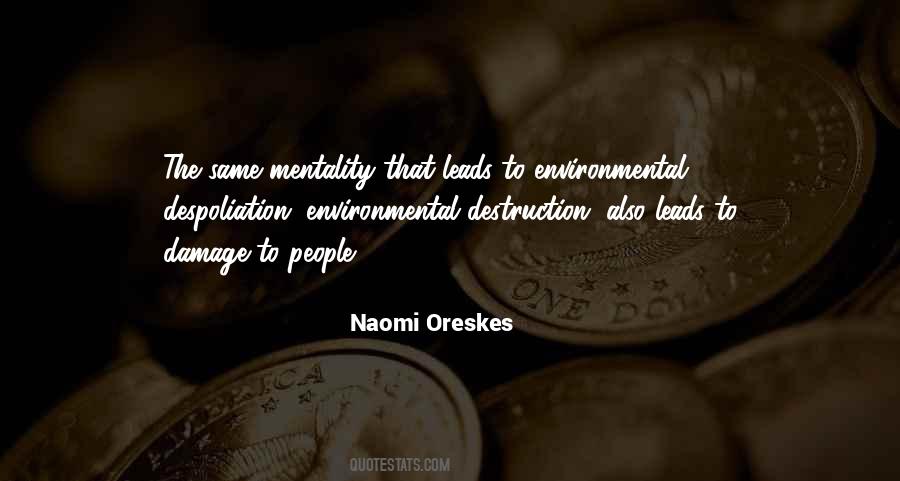 Quotes About Environmental Damage #613829