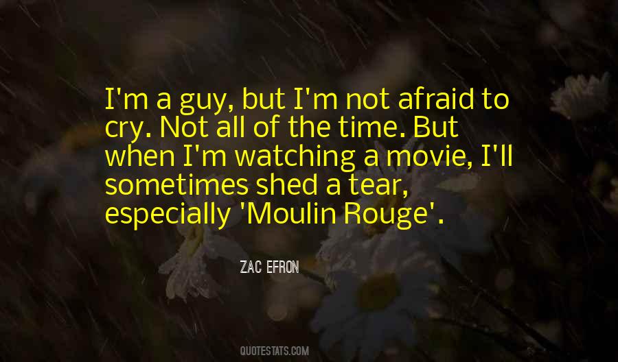 Quotes About Moulin Rouge #1571568