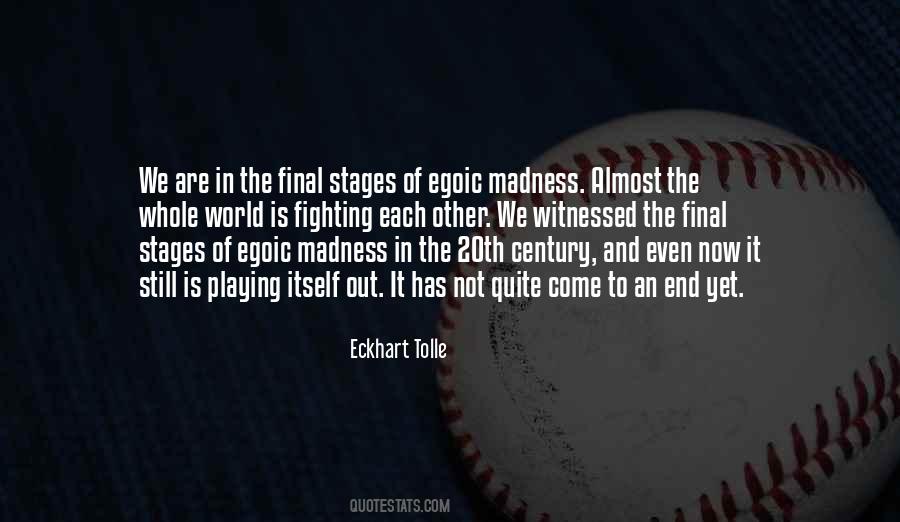 Quotes About Stages #1079309
