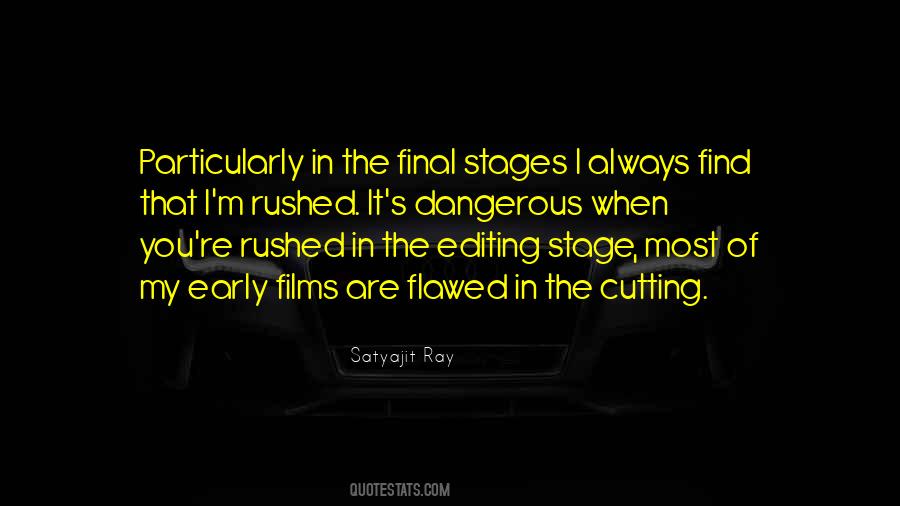 Quotes About Stages #1394206