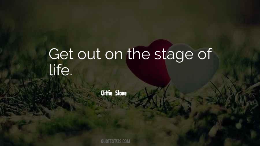 Quotes About Stages #279751