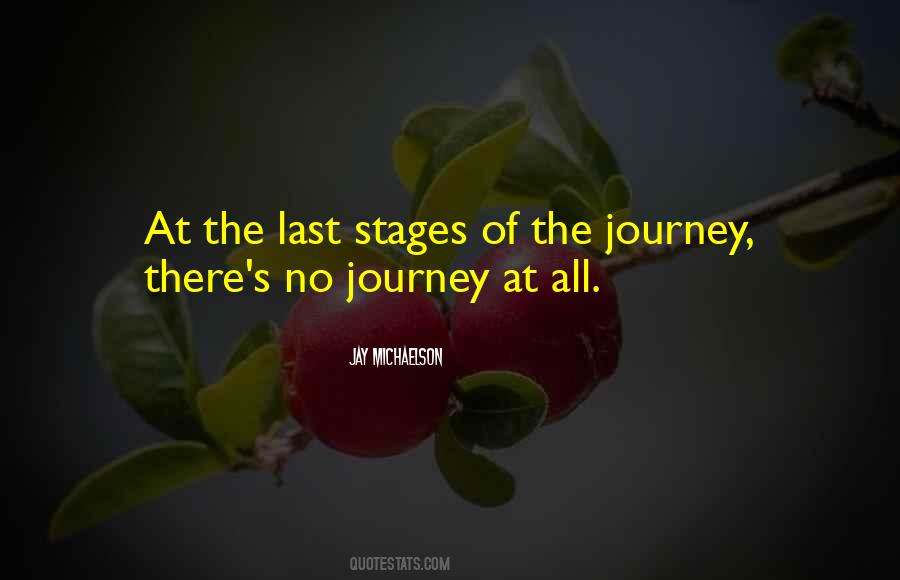 Quotes About Stages #329714