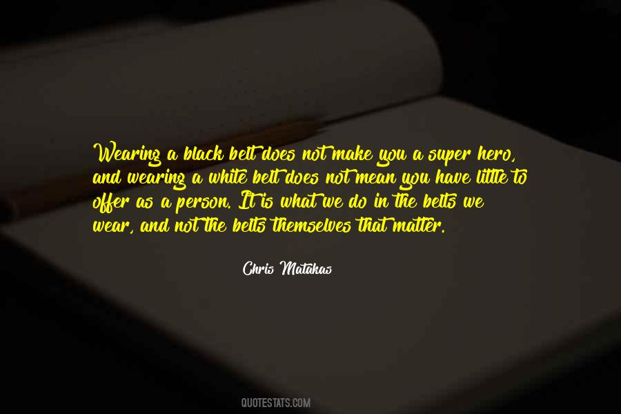 That Matter Quotes #1229445