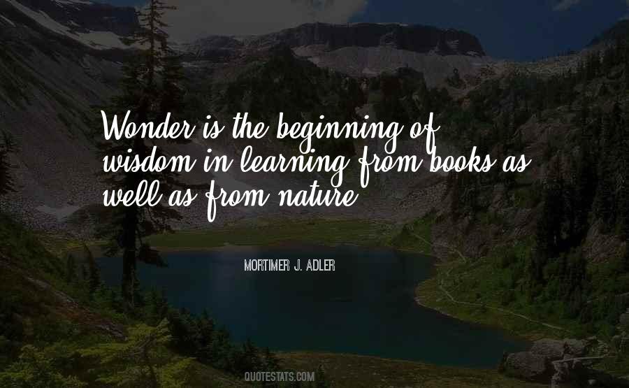 Quotes About Wonder Of Nature #573722