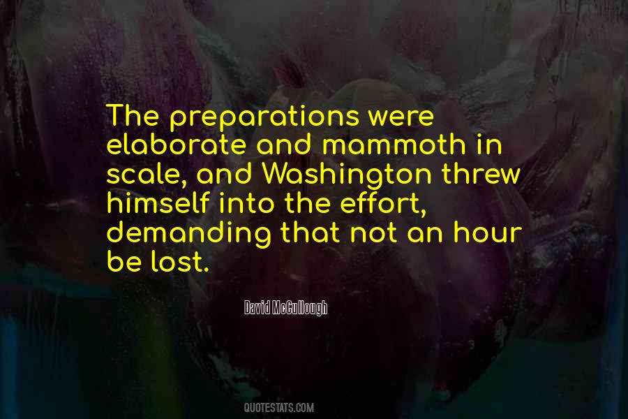 Quotes About Preparations #1843316