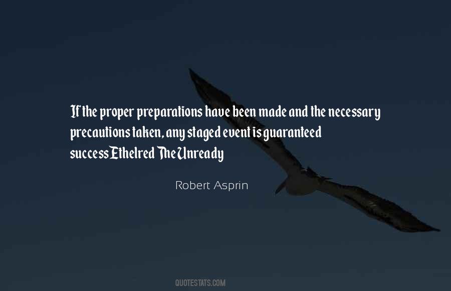 Quotes About Preparations #18443