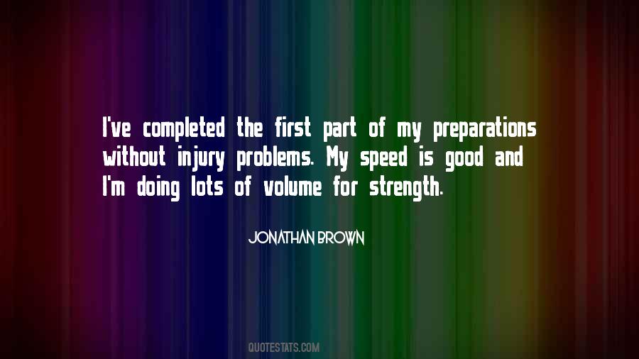 Quotes About Preparations #366869