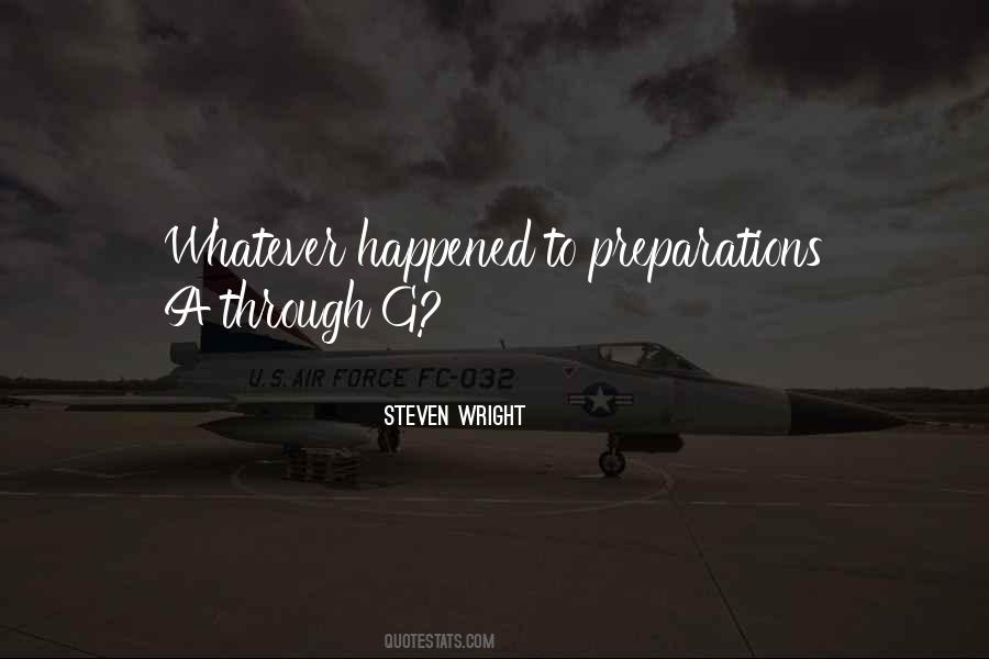 Quotes About Preparations #916703