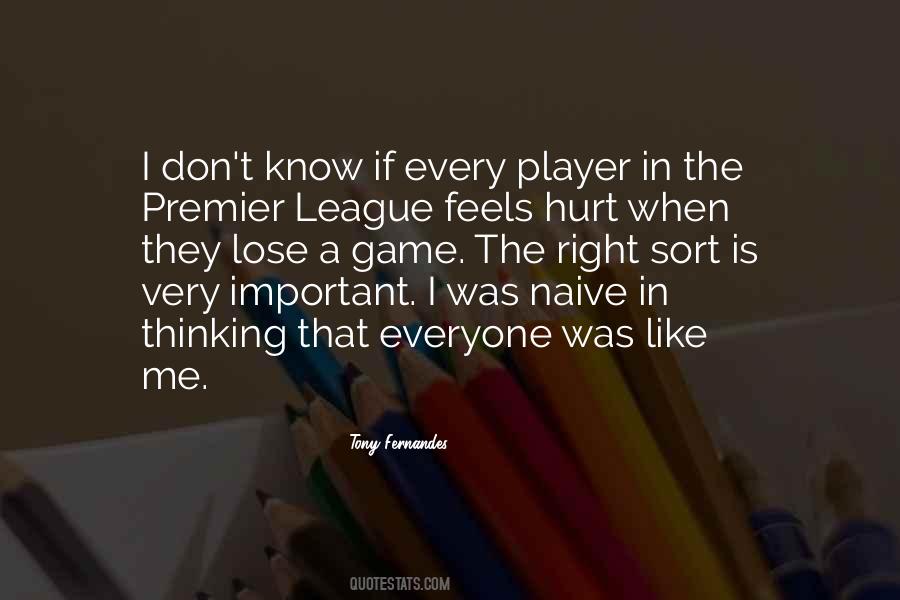 Quotes About Premier League #770972