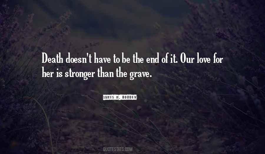 Quotes About Love Stronger Than Death #1818767