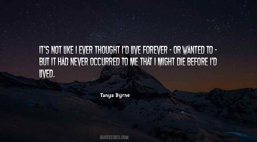 Quotes About Wanted To Die #588816