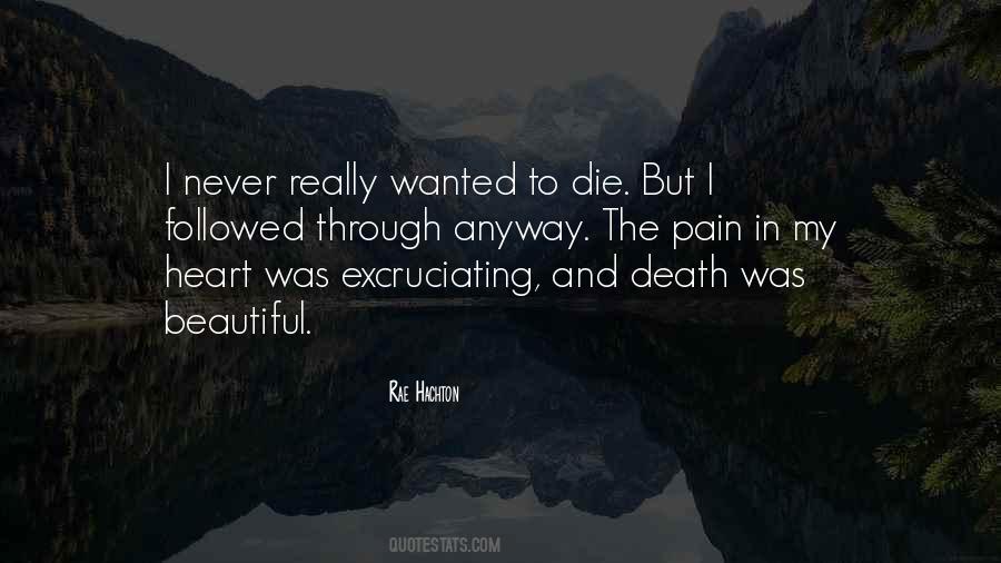 Quotes About Wanted To Die #612674