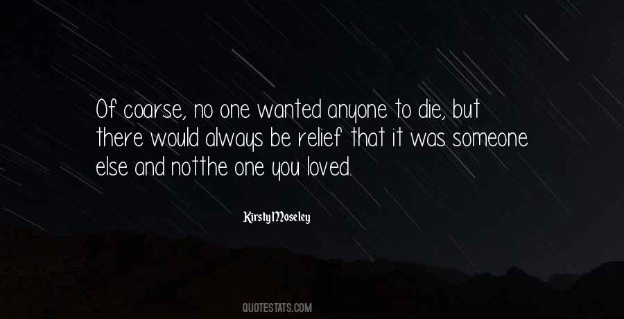 Quotes About Wanted To Die #853464