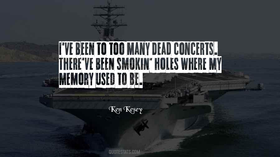 Quotes About Concerts #1120317