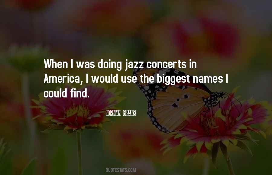 Quotes About Concerts #1170529
