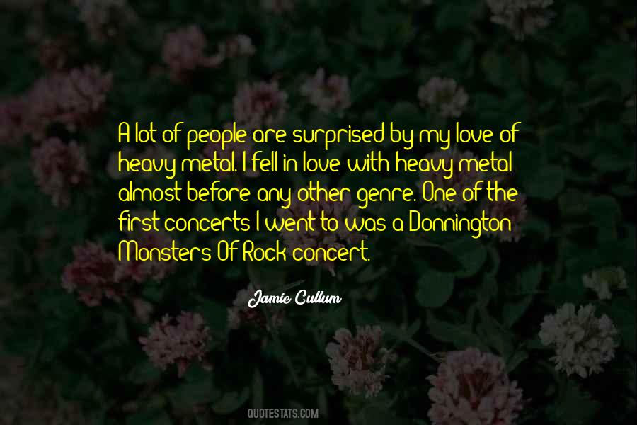 Quotes About Concerts #1339114
