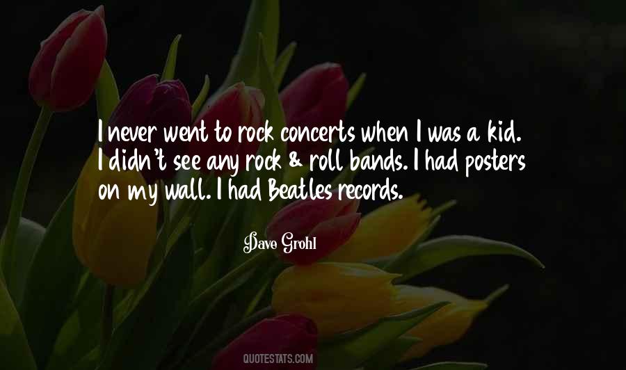 Quotes About Concerts #1340023