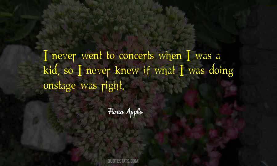 Quotes About Concerts #1826452