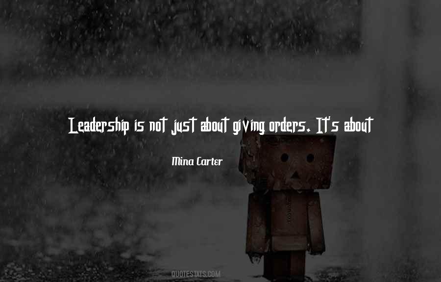 Quotes About Giving Orders #1392544