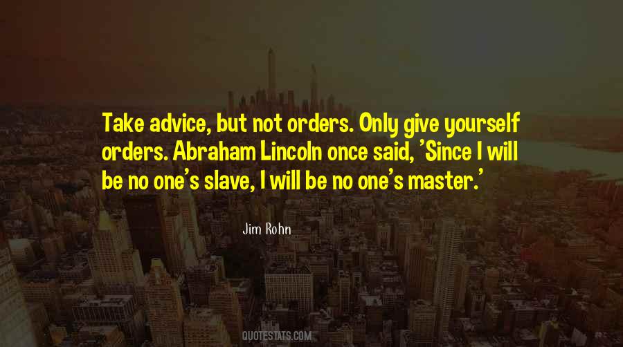 Quotes About Giving Orders #217149