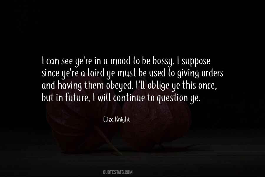 Quotes About Giving Orders #651516