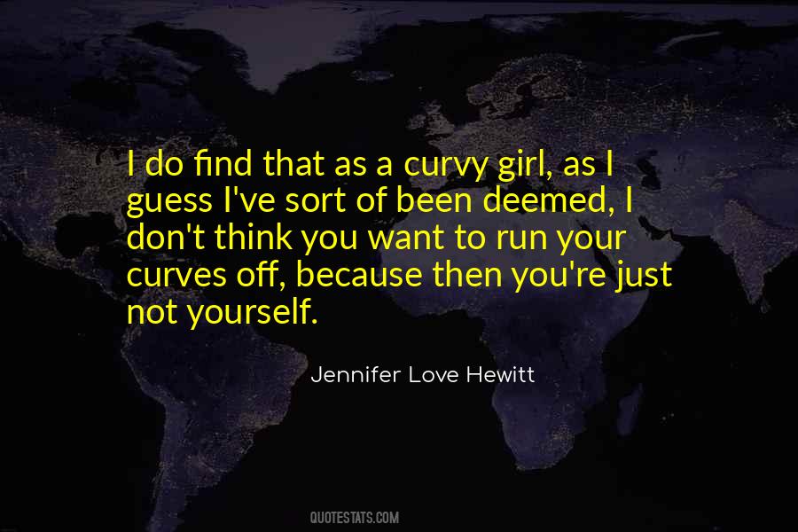 Girl Curves Quotes #1237218