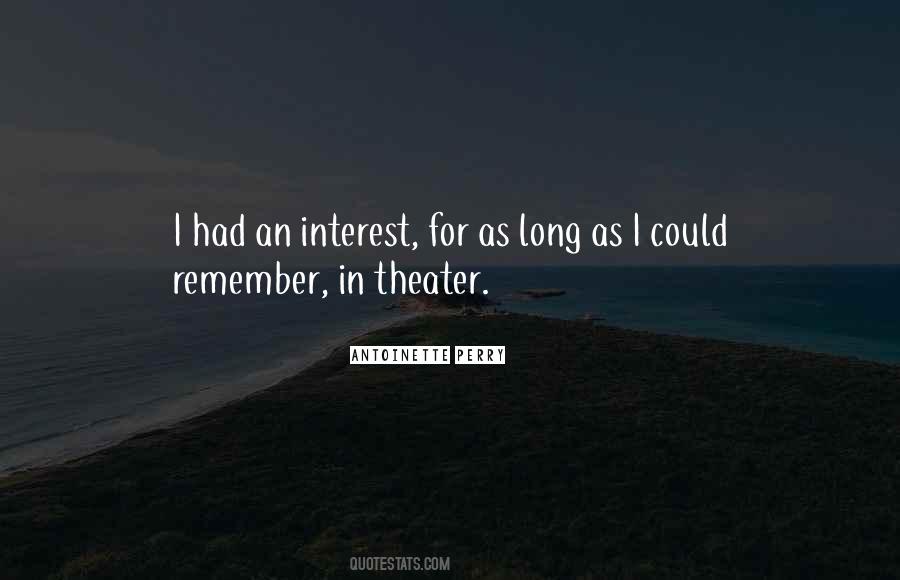 Quotes About Interest #1815441