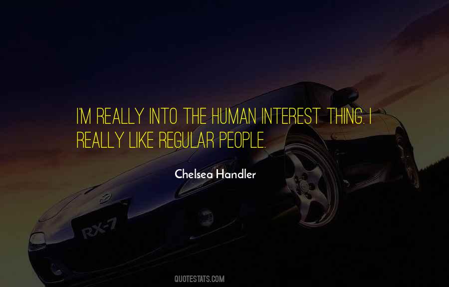 Quotes About Interest #1824516