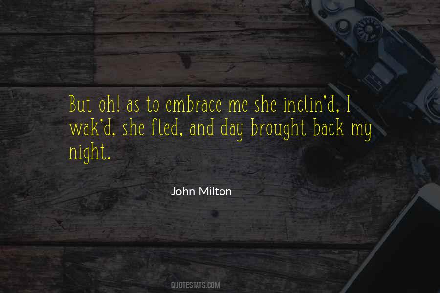 Embrace The Night Quotes #1763826